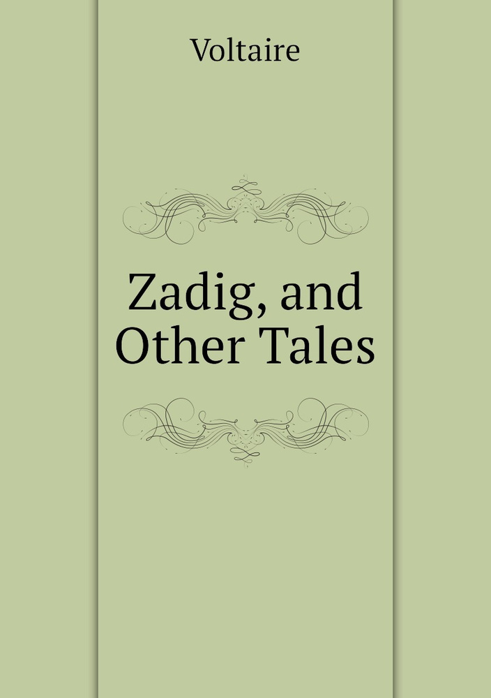 Zadig, and Other Tales | Voltaire #1