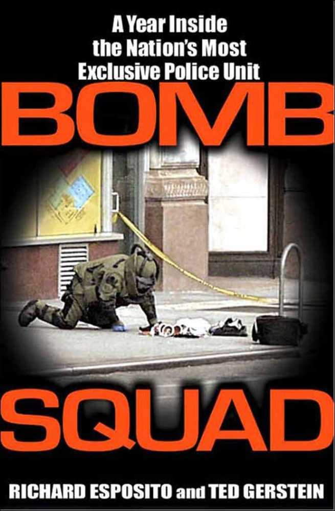 Bomb Squad: A Year Inside the Nation's Most Exclusive Police Unit. Отряд саперов: год в самом эксклюзивном #1