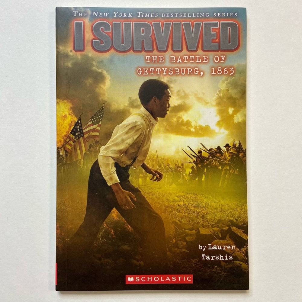 I Survived the Battle of Gettysburg, 1863 - купить с доставкой по ...