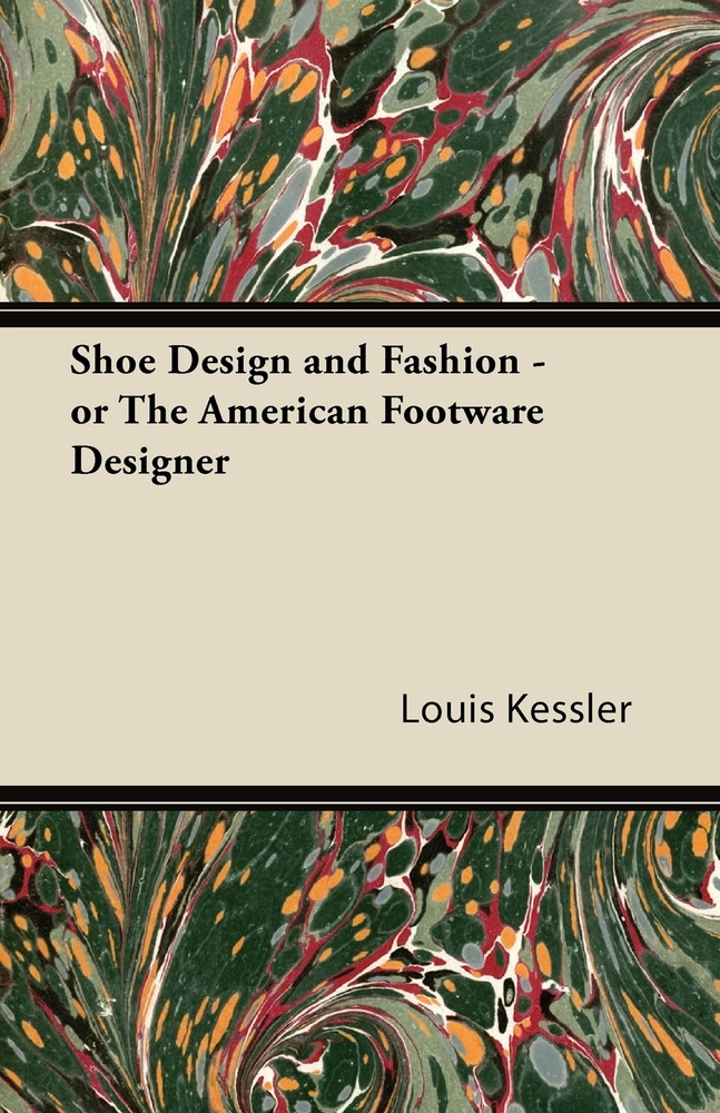 Shoe Design and Fashion - or The American Footware Designer #1