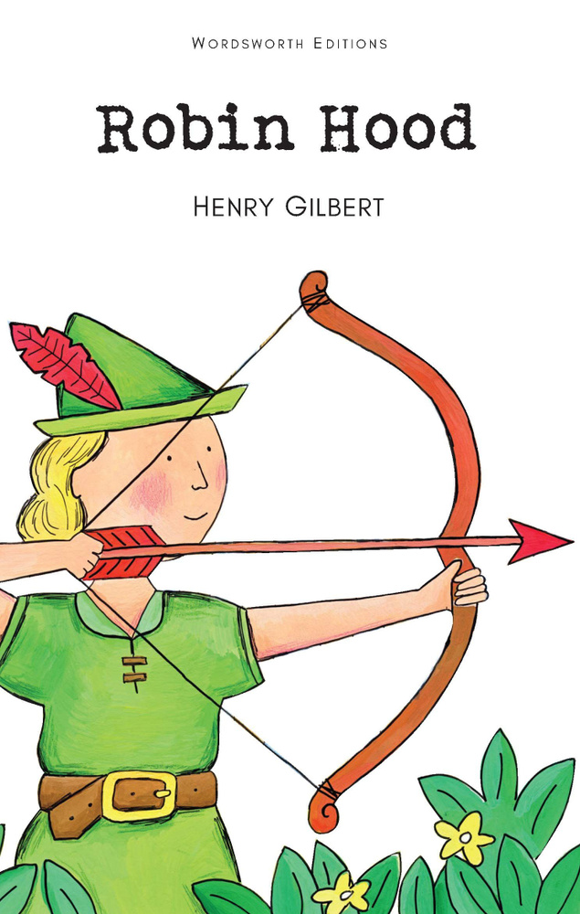 Robin Hood | Gilbert Henry #1