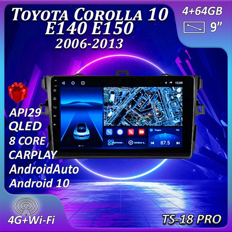 Штатная магнитола TS18PRO/4+64GB/Toyota Corolla E150/Тойота Королла/ магнитола Android 10/2din/ головное #1