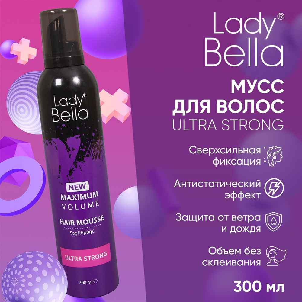 Мусс для волос Lady Bella Ultra Strong 300 мл #1