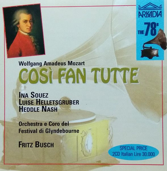 Wolfgang Amadeus Mozart, Orchestra E Coro Del Festival di Glyndebourne, Fritz Busch. Cosi Fan Tutte (Italy, #1