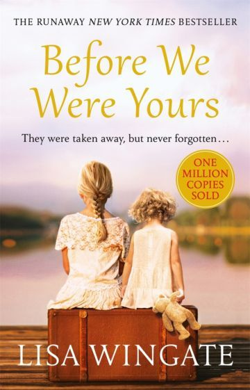 Lisa Wingate - Before We Were Yours | Wingate Lisa #1