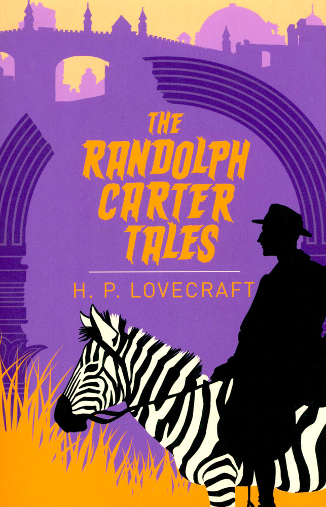 The Randolph Carter Tales / Lovecraft Howard Phillips / Книга на Английском / Лавкрафт Говард Филлипс #1