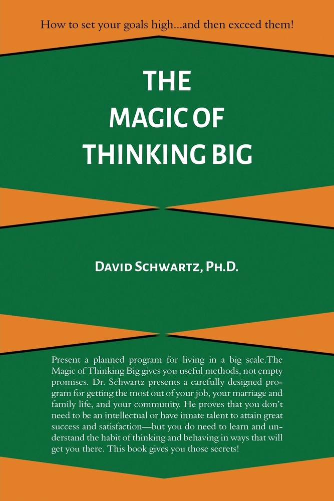 The Magic of Thinking Big #1