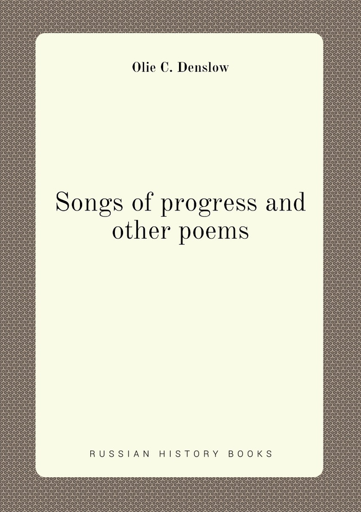 Songs of progress and other poems #1