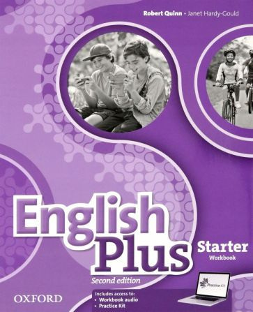 Quinn, Hardy-Gould - English Plus. Starter. Workbook with access to Practice Kit | Hardy-Gould Janet, #1