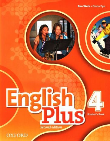 Wetz, Pye - English Plus. Level 4. Student's Book | Pye Diana, Wetz Ben #1