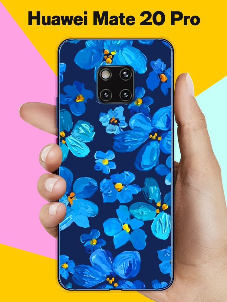 Силиконовый чехол на Huawei Mate 20 Pro Синие цветы / для Хуавей Мейт 20 Про  #1