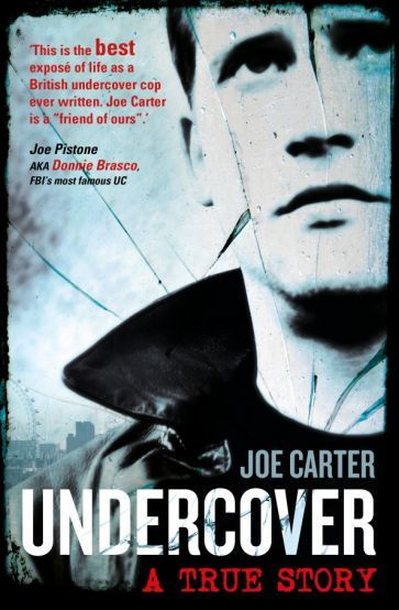 Joe Carter - Undercover. A True Story #1