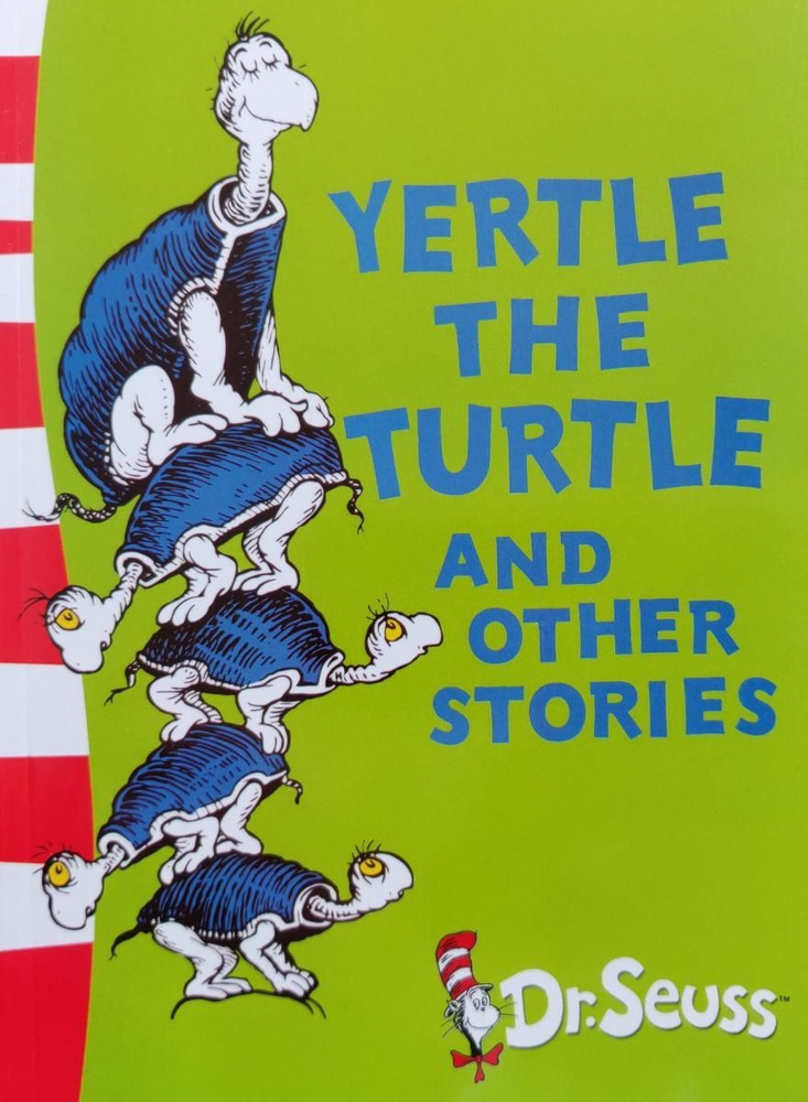 Dr.Seuss. Yertle The Turtle And Other Stories | Seuss Dr. #1