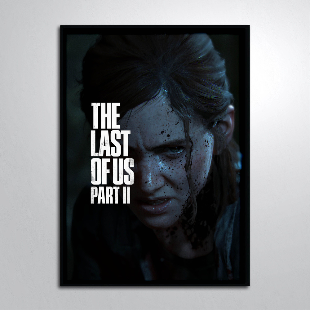 Постер в раме/Игра The Last of Us part 2 Ласт оф ас 2 часть Одни из Нас Элли Заставка  #1