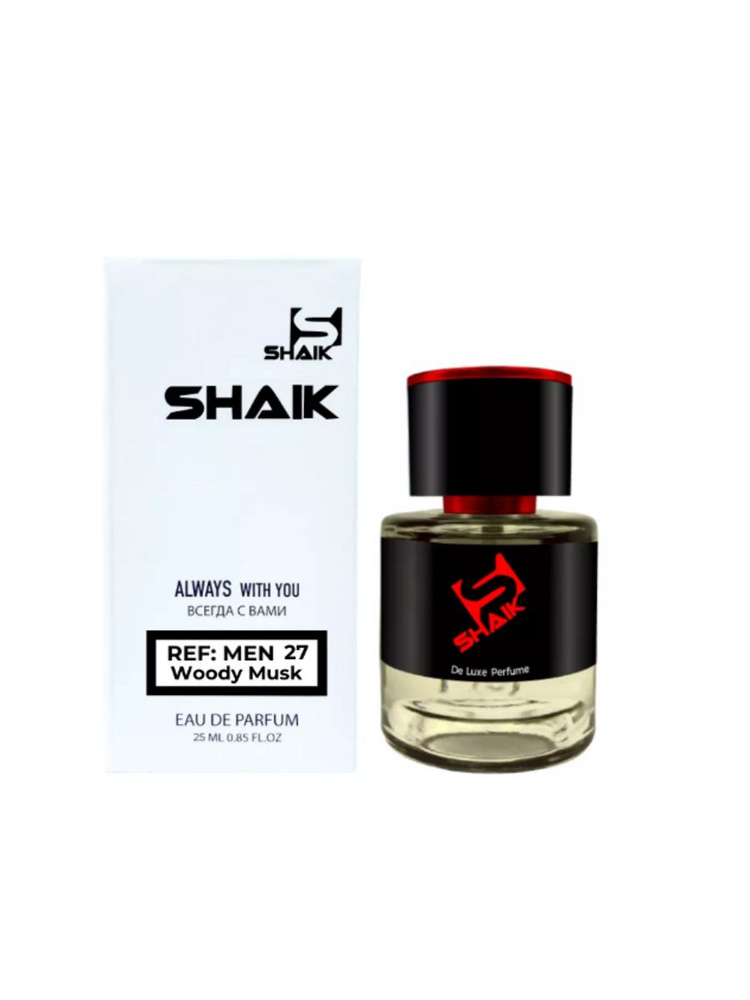 SHAIK №27 Woody Musk 212 MEN Вода парфюмерная 25 мл #1