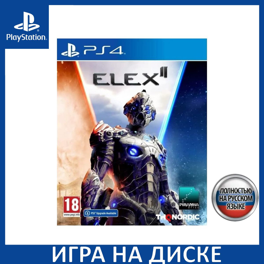 Игра ELEX II (2) PS4, PS5 Русская Версия Диск на PlayStation 4 и PlayStation 5  #1