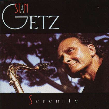 Stan Getz. Serenity (EU, EmArcy, 838 770-2, 1991) CD #1