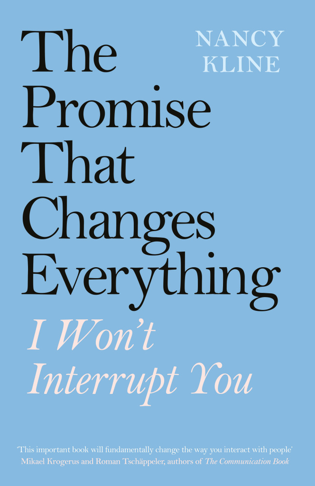 The Promise That Changes Everything. I Won t Interrupt You / Книга на Английском | Kline Nancy  #1