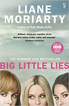 Big Little Lies / Большая маленькая ложь | Moriarty Liane #1