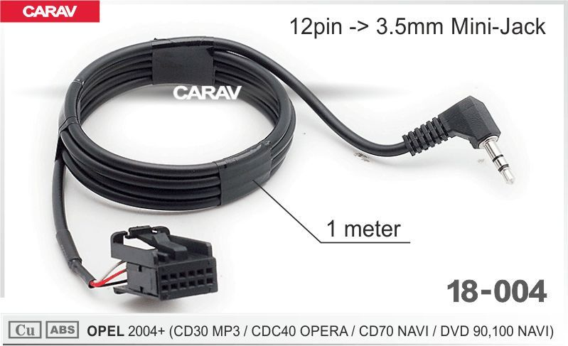 Соединительный кабель CARAV 18-004 для OPEL 2004+ (select models) (CD30 MP3 / CDC40 OPERA / CD70 NAVI #1