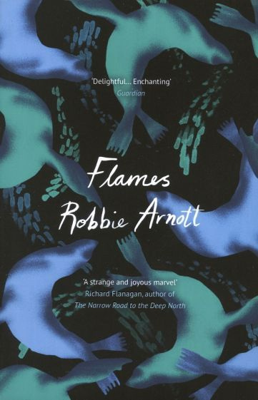 Robbie Arnott - Flames #1