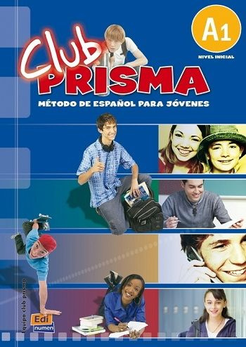 Club Prisma A1 Libro del alumno+eBook+Extension digital, учебник испанского языка для подростков  #1