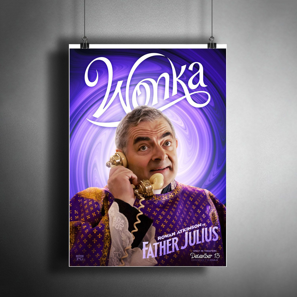 Постер плакат для интерьера "Фильм: Вонка (Wonka). Father Julius. Тимоти Шаламе" / Декор дома, офиса, #1