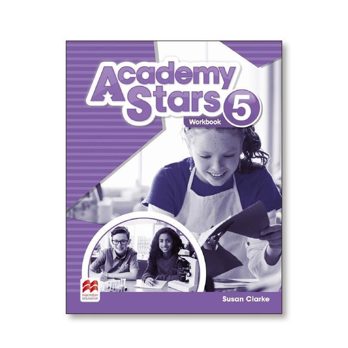 Рабочая тетрадь по английскому academy stars. Academy Stars Workbook 1 Susan Clarke. Рабочая тетрадь Academy Stars Workbook. Английский язык Academy Stars. Академия старс учебник.