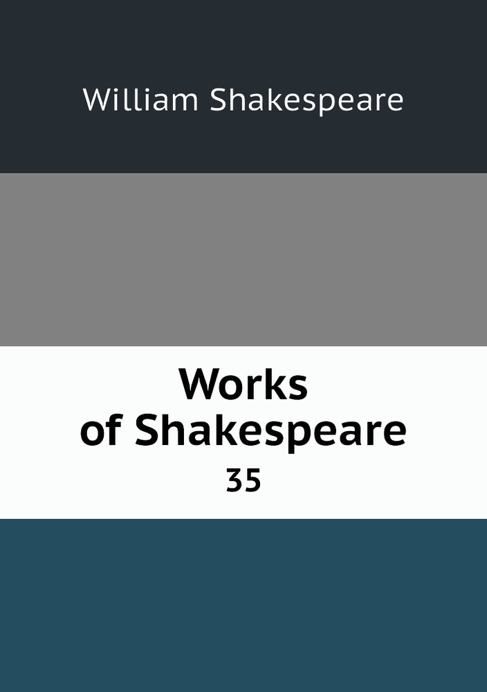 Works of Shakespeare. 35 #1