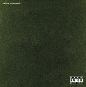 KENDRICK LAMAR: Untitled Unmastered. #1