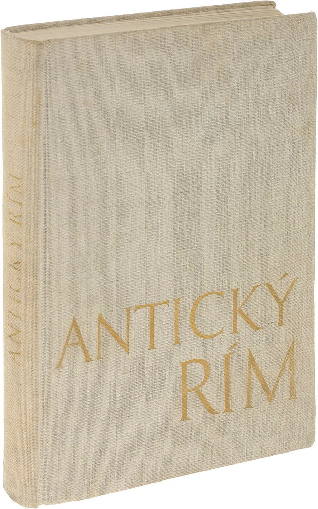 Книга Anticky Rim. Словацкий язык. Античный Рим. Издательство: Tatran. Batislava. 1967 г. YQ. Букинистика #1