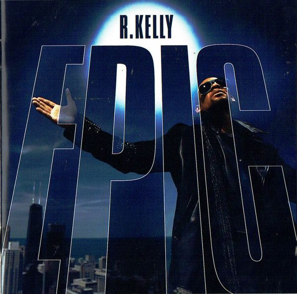 Аудио CD R. Kelly. Epic (CD, Compilation) #1