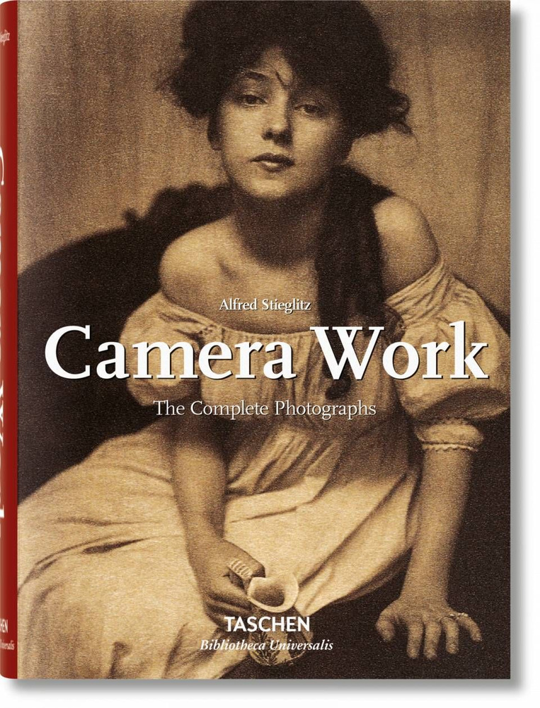 Camera Work - The Complete Photographs by Alfred Stieglitz (Biblioteca Universalis). Выдержки из легендарного #1