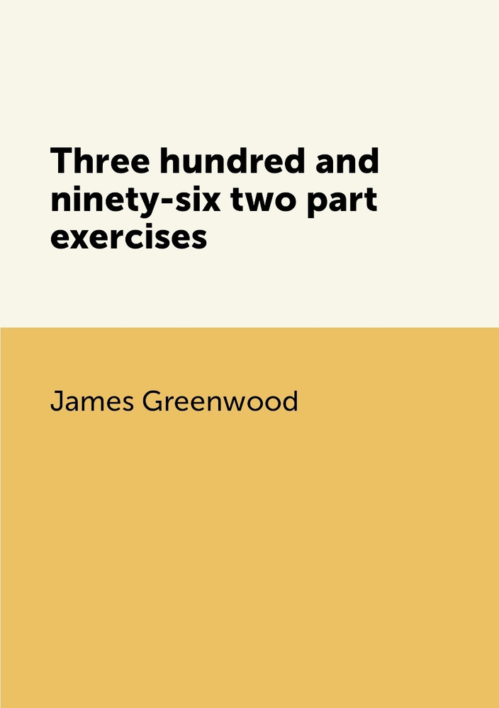 Three hundred and ninety-six two part exercises #1