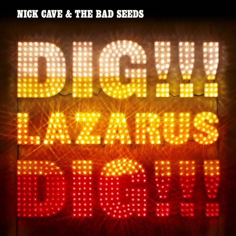 NICK CAVE & THE BAD SEEDS Dig, Lazarus, Dig!!! (2LP) #1