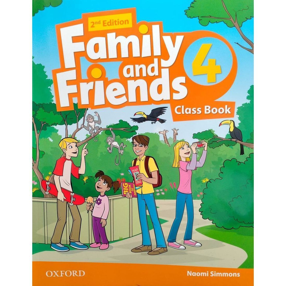 Family and Friends (2nd edition) 4 Class Book | Симмонс Наоми #1