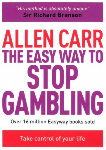 Allen Carr - The Easy Way to Stop Gambling. Take Control of Your Life | Карр Аллен #1