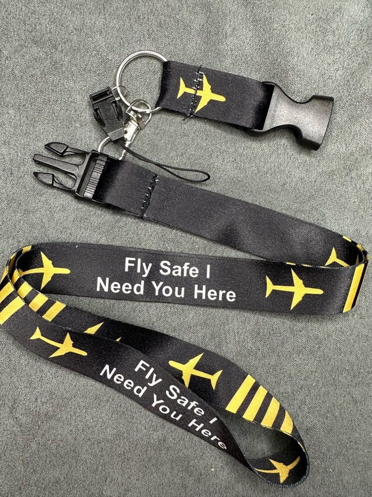 Ланъярд Pilot Fly Safe Need You Here / Лента на шею / Пилот Лети Безопасно, ты нужен мне здесь / авиация #1