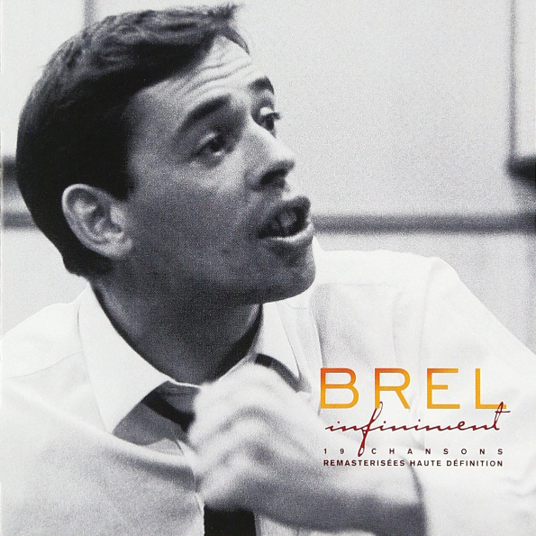 Jacques Brel - Infiniment - Best Of. 1 CD #1