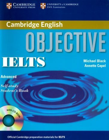 Black, Capel - Objective IELTS. Advanced. Self Study Student's Book with CD ROM | Black Michael, Capel #1