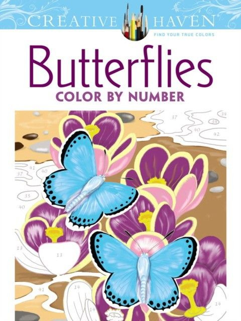 Creative Haven Butterflies Color by Number Coloring Book #1