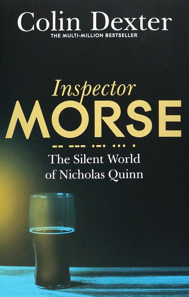 The Silent World of Nicholas Quinn / Книга на Английском | Dexter Colin #1