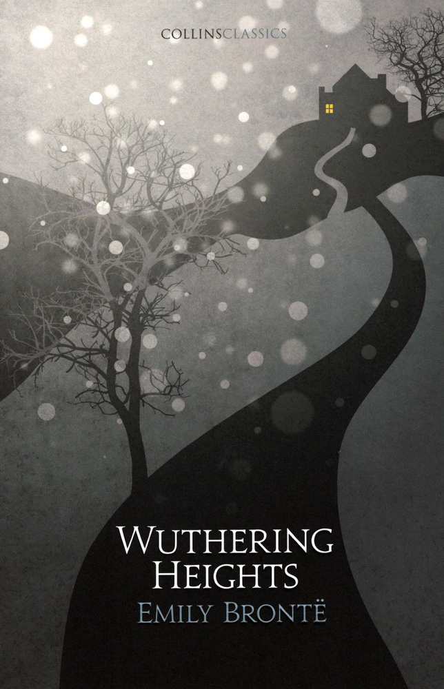 Wuthering Heights / Bronte Emily / Книга на Английском / Бронте Эмили | Bronte Emily  #1