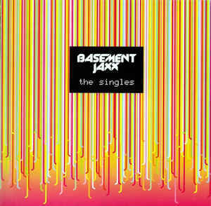 Basement Jaxx The Singles (Russia, XL Recordings XLCD187, Союз, 2005) CD #1