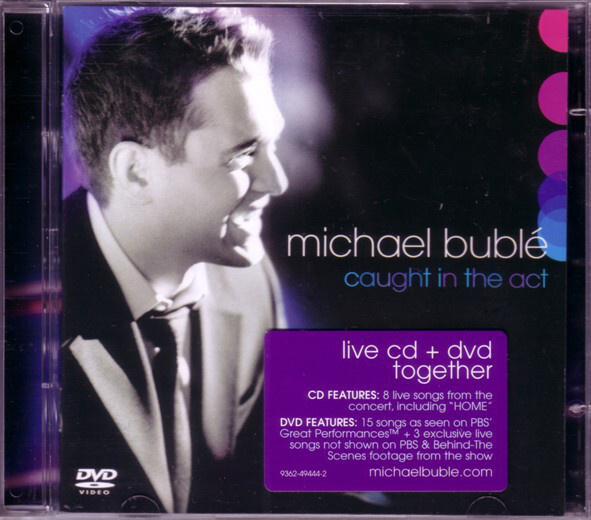 BUBLE, MICHAEL: Caught In The Act #1