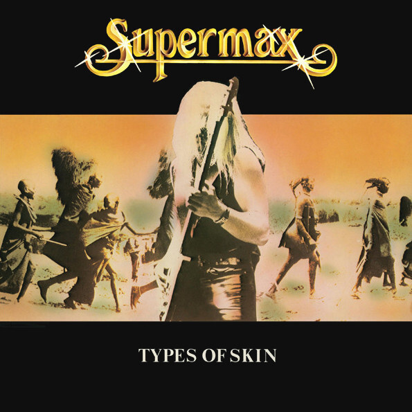 Виниловая пластинка Supermax - Types Of Skin (LP) #1