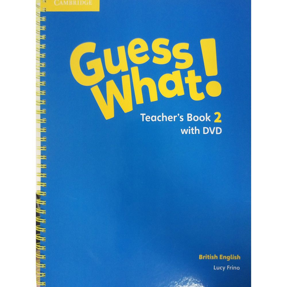 Guess What! Level 2. Teacher's Book + DVD Video #1