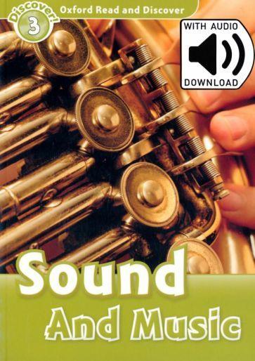 Richard Northcott - Oxford Read and Discover. Level 3. Sound and Music Audio Pack #1