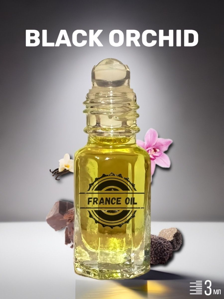 Духи масляные арабские Black Orchid / Блек Орхид женские #1