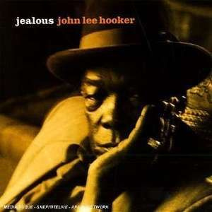 John Lee Hooker - Jealous Поп, Рок, Джаз (CD) #1